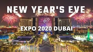 【4K】New Year's Eve Fireworks at EXPO 2020 Dubai with stunning Ball Drop during countdown|Jhigz Ortua