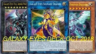 YGOPRO! GALAXY-EYES DECK OCTOBER 2018