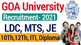 Goa University Recruitment 2021| Goa University Vacancy 2021| Goa University MTS LDC vacancy 2021|