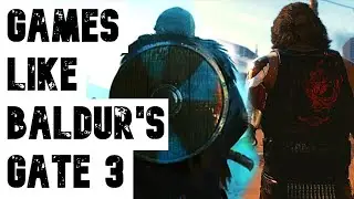 Top 10 Games like Baldur's Gate 3 -Secret Gems- (Valheim, Wasteland 3, Jade Empire etc.)