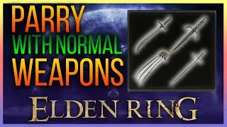 Did you know that You can Parry with Normal Weapons | Elden Ring