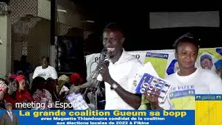 Campagne &eacute;lectorale de 2022 &agrave; Pikine Nord; meeting &agrave; Epoires avec le leadeur Maguette Thiandoume