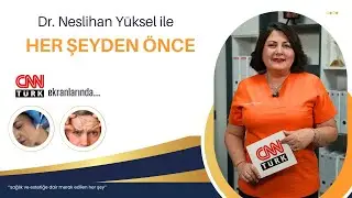 DUDAKTAN ELMACIK KEMİĞİNE, KIRIŞIKLIKLARDAN KAZ AYAKLARINA|DR. NESLİHAN ÜSTÜN YÜKSEL|HER ŞEYDEN ÖNCE