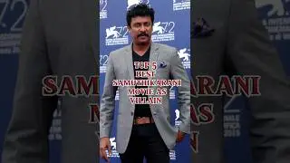 top 5 #best #samuthikarani #movie as#villain