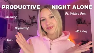 Продуктивная ночь в одиночестве || С участием White Fox || уборка, мини-влог
