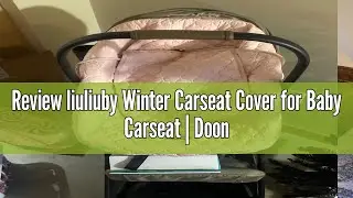 Review liuliuby Winter Carseat Cover for Baby Carseat | Doona Car Seat Cover Baby Winter | Warm Baby