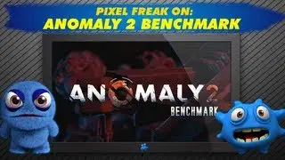 Anomaly 2 Benchmark A2 App Demo - Android