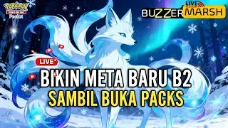 LIVE 🔴BUKA PACK B2 SAMBIL BIKIN DECK ANTI META- POKEMON TCG POCKET
