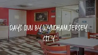 Days Inn by Wyndham Jersey City Review - Jersey City , United States of America