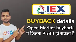 IEX Buyback | IEX buyback how to apply | Open Market Buyback