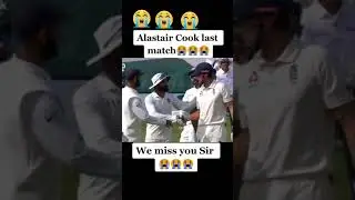 Alastair cook last match 😭😭 miss you sir
