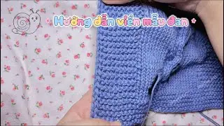 Hướng dẫn viền mẫu đan đẹp 