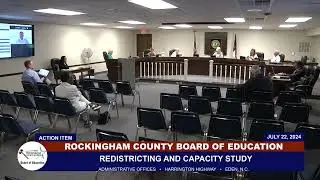 July 22, 2024 Rockingham County Board Of Education Special Called Meeting