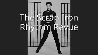 The Scrap Iron Rhythm Revue