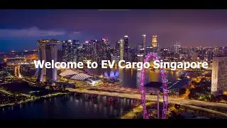 Welcome to EV Cargo | Singapore