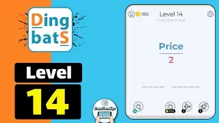 Dingbats Level 14 price 2 Walkthrough