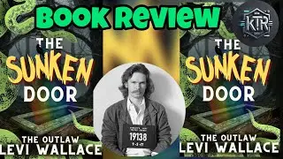 Book Review - Levi Wallace (The Sunken Door) #indieauthoraugust #indieauthor #selfpublish 