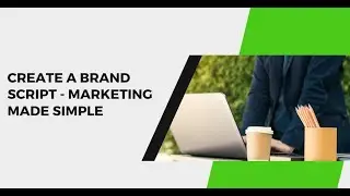 🎯 How to Craft a Powerful Brand Script That Connects 🎯