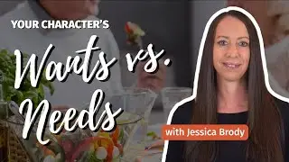 What’s the difference between your hero’s want and their need?
