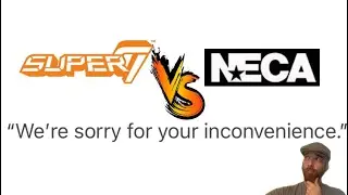 Who has the best Customer Service? Super7 vs NECA