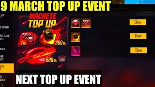 Free fire next top up event | 9 March new top up event | upcoming 9 March top up event