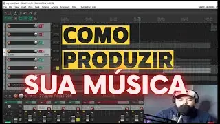 Como Produzir uma Música Profissional