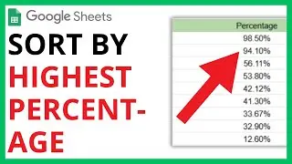 How to Sort by Highest Percentage in Google Sheets [QUICK GUIDE]