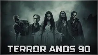 Os Filmes de Terror dos Anos 90 Que Marcavam a Mente