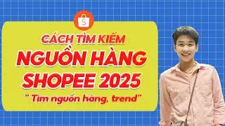 Cách tìm nguồn hàng trend và ngách trên 1688 để bán hàng shopee.