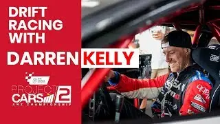 Darren Kelly | Project Cars 2 | Using SIM racing to become Drift Champion