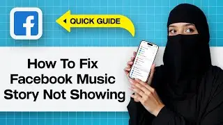 Как исправить ошибку &laquo;История музыки на Facebook&raquo;? | Пошаговое решение: добавьте музыку в историю...