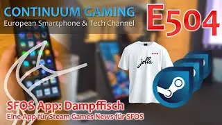 Continuum Gaming E504: SFOS App 