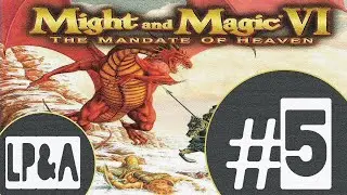 LP&A - Might & Magic VI #5 (Overview and Lore)