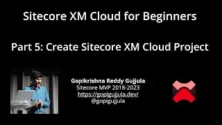 Часть 5: Создание проекта XM Cloud на портале Sitecore Cloud | Sitecore XM Cloud для начинающих