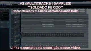 VS SOLDADO FERIDO - Reconstru&ccedil;&otilde;es ft. Luana Camarah e Banda Malta (MULTITRACKS | SAMPLES)