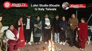 Lohri in Italy Khushi tv Italy Taiwale 