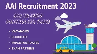 AAI Recruitment 2023 | AAI ATC Vacancies, Eligibility, Exam Pattern, Important Dates