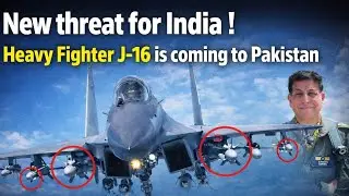 New Fighter jet J-16 for Pakistan Air Force ? Why PAF needs Chinese J-16 | Defence Frontier 