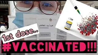 We got the Covid-19 Vaccine | 1st Dose in Dubai, UAE