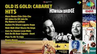 कैबरे हिट्स: पुराने गाने | Geeta Dutt Songs | Mera Naam Chin Chin Chu