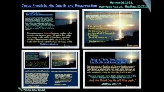 Jesus Predicts His Death and Resurrection.Matthew:16:21-23.& Matthew:17:22-23. & Matthew:20:17-19.