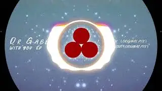 Dr Gabbo -  With You (Original Mix) [Kief Music]