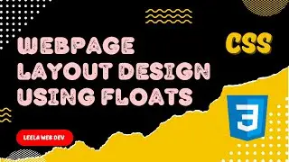 23. Design Simple Webpage Layout using CSS Floats - CSS3