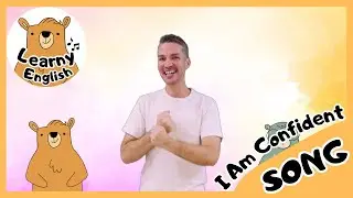 🎵 I Am Confident | Kids Songs | Learny English