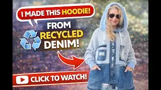 How To Turn OLD JEANS into Hooded Jacket/DIY Denim Hoodie #sewingtutorial #jacket #diycraft