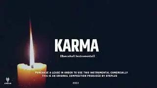 Dancehall riddim Instrumental 2022 “Karma” Kraff x Govana Type Beat