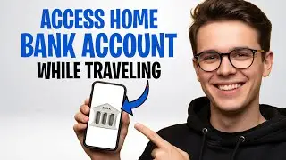 How to Access Your Home Bank Account While Traveling (2026) ✅