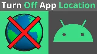 How To Turn Off All App Location Permissions On Android