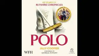 Polo: Rutshire Chronicles, Book 3 - Jilly Cooper