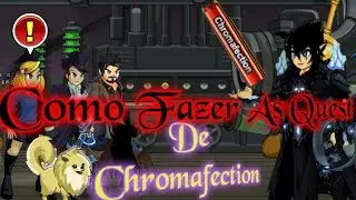 Como Fazer As Quest De Chromafection Completo Aqw